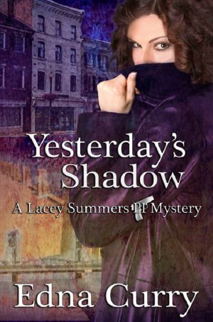 [Lacey Summers, PI Mysteries 01] • Yesterday's Shadow